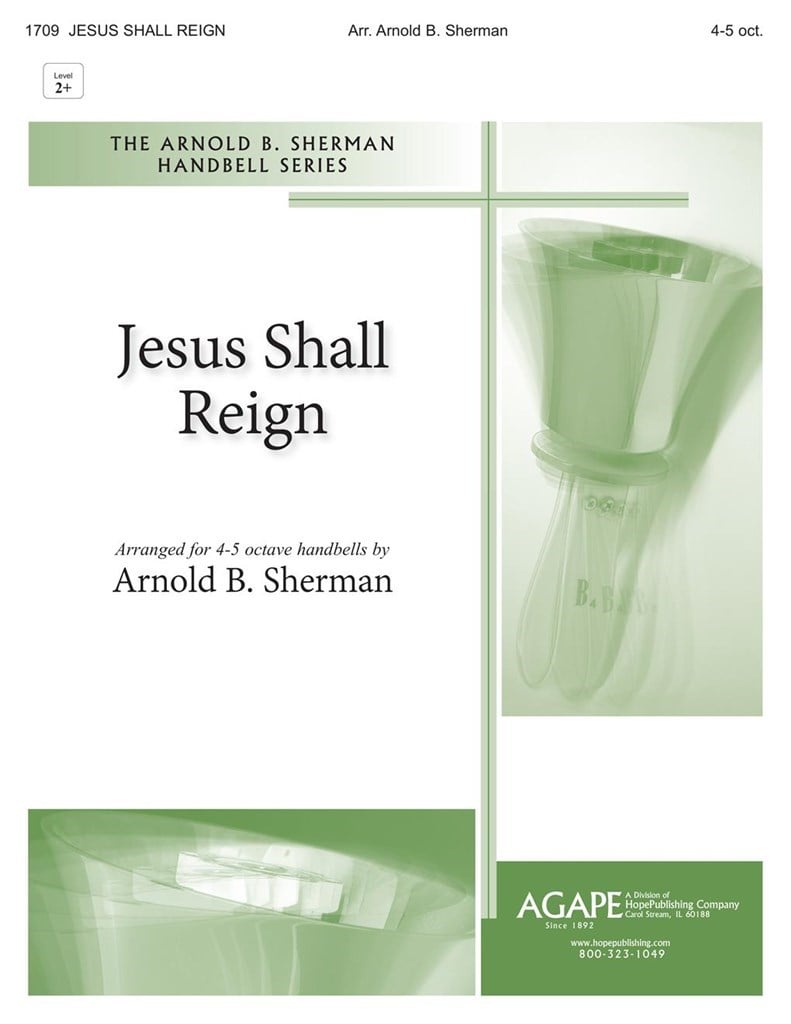 Jesus Shall Reign